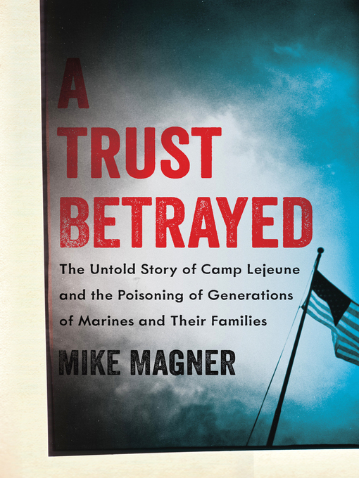 Title details for A Trust Betrayed by Mike Magner - Wait list